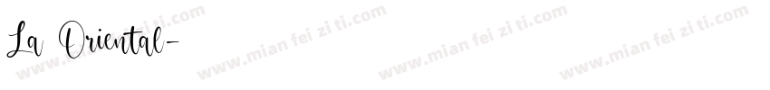 La Oriental字体转换